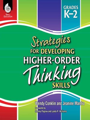 cover image of Strategies for Developing Higher-Order Thinking Skills Grades K–2